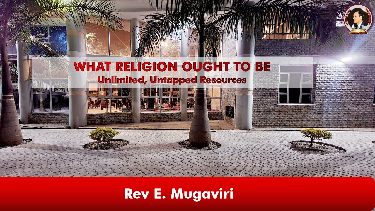 WHAT RELIGION OUGHT TO BE | Rev E .Muagaviri  | 25-01-2026