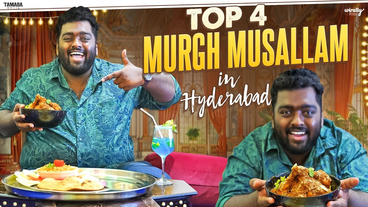 Top Murgh Musallam in Hyderabad || Wirally Food || Tamada Media