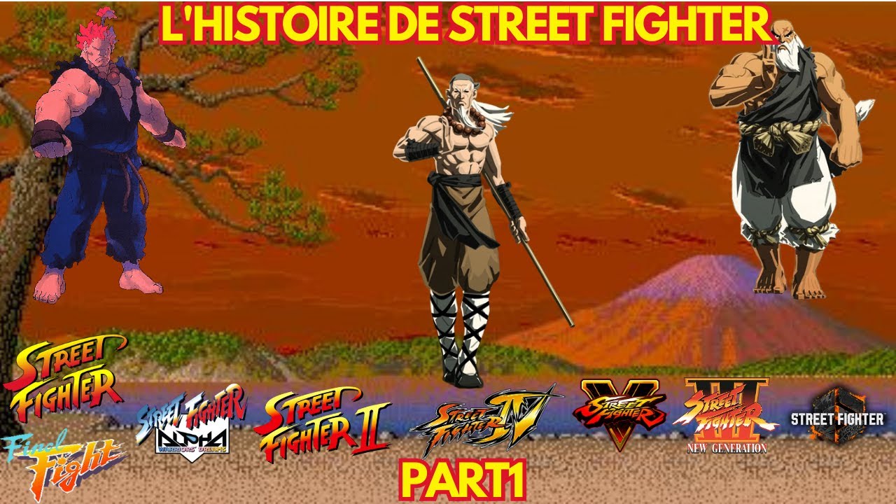 L'HISTOIRE DE STREET FIGHTER PART1 - INTRODUCTION ET CHRONOLOGIE