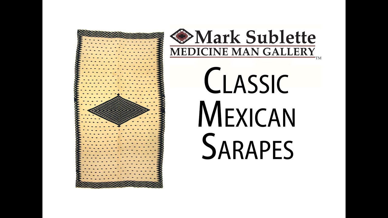 Mexican Blankets: How to Identify and Date Classic Mexican Saltillo Serape Blankets