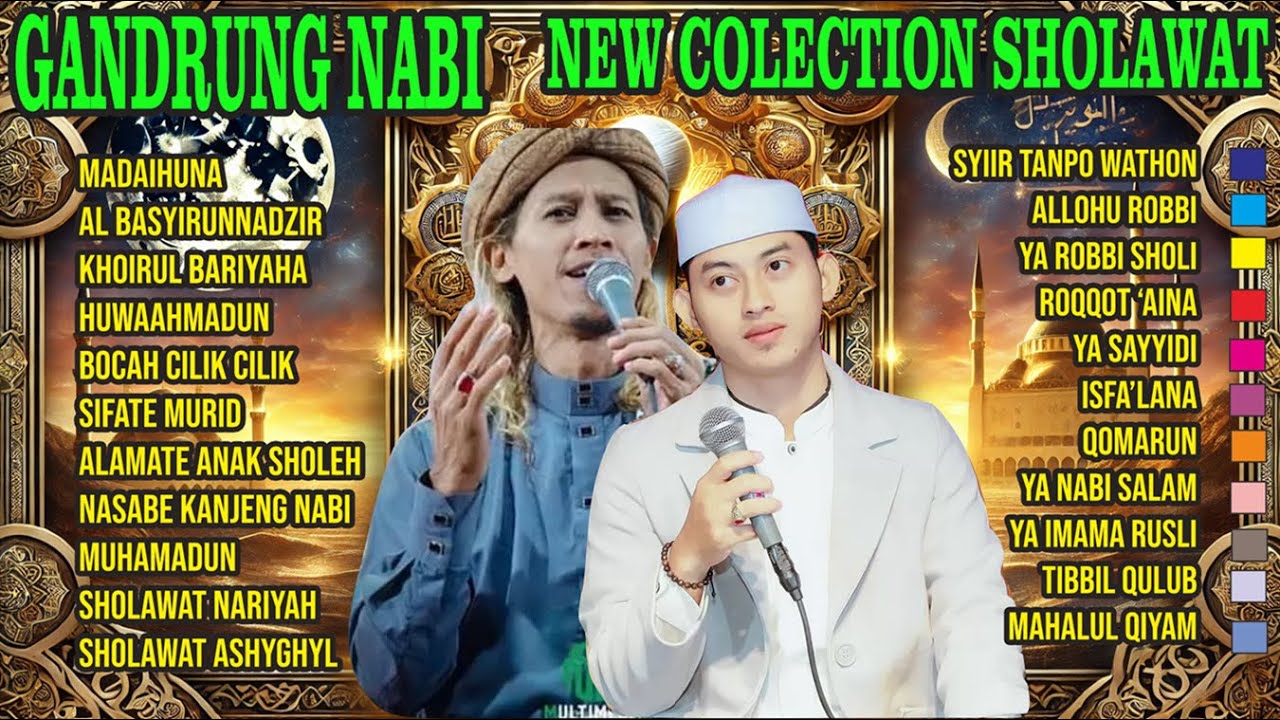 NEW COLECTION SHOLAWAT GANDRUNG NABI