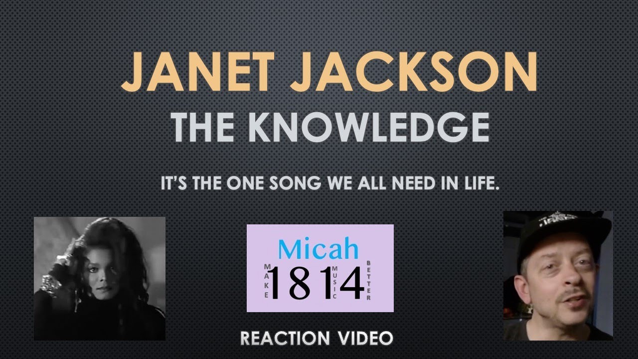 Janet Jackson - The Knowledge - Reaction Video