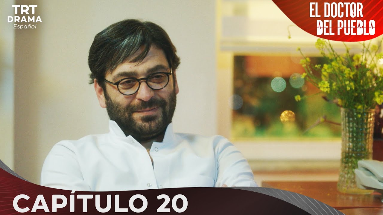 El Doctor Del Pueblo - Capitulo 20