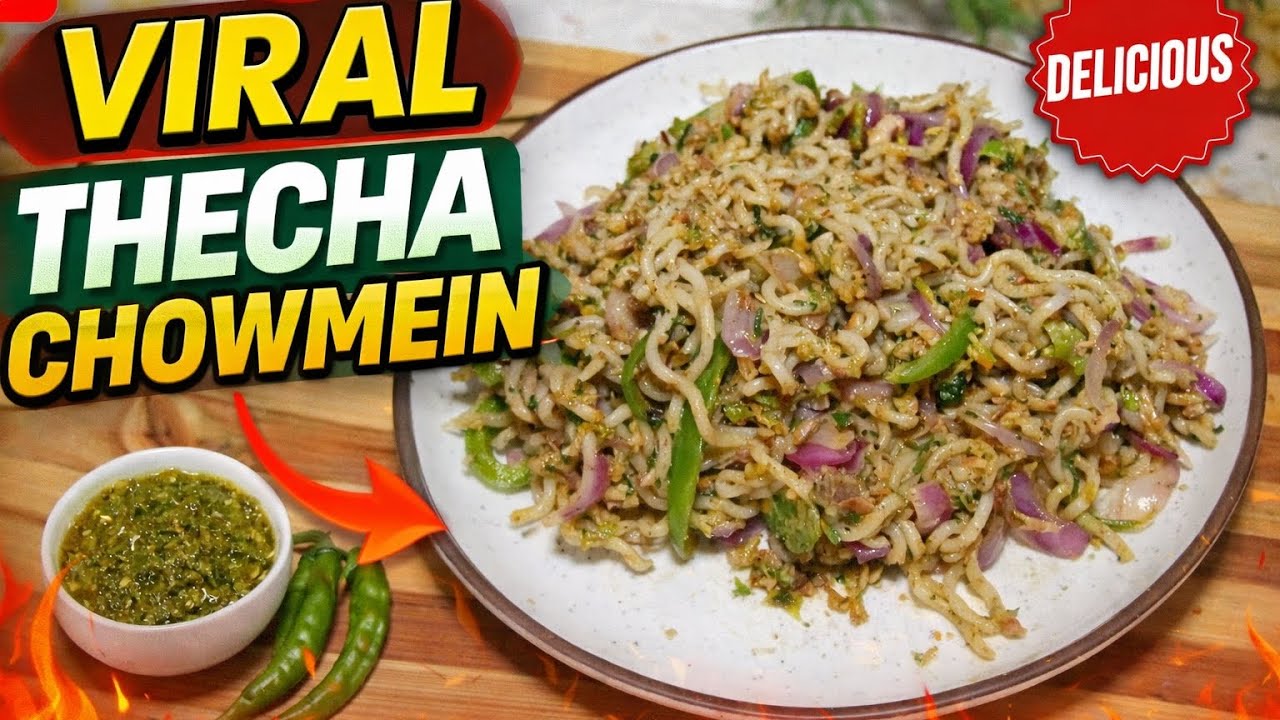 Viral Thecha Chowmein Recipe 🌶️ | Spicy Street Style Green Chilli Chowmein