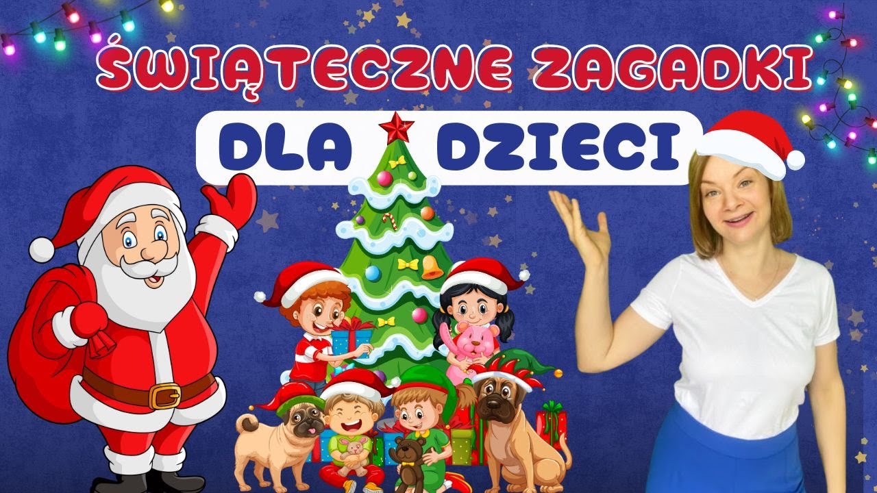 ŚWIĄTECZNE ZAGADKI dla dzieci po Angielsku | HOLIDAY in English