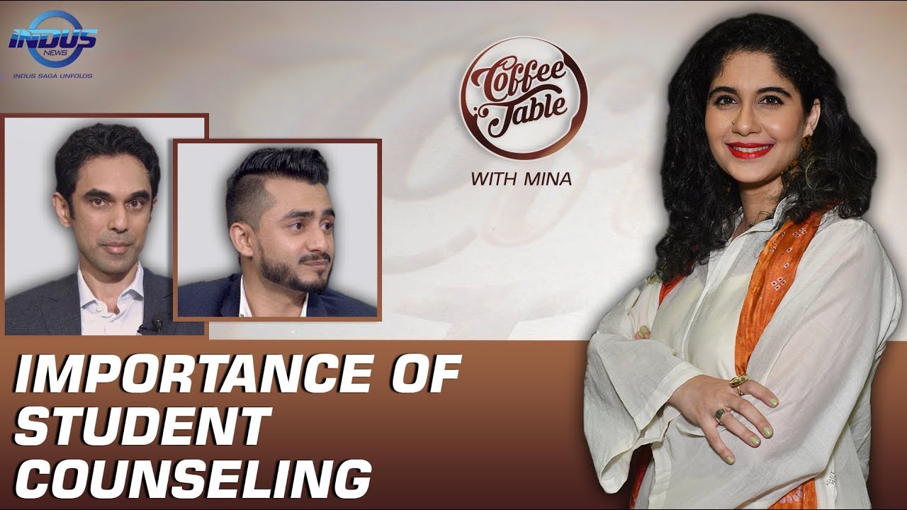 Importance of Student Counseling | Coffee Table | Episode 69 | Indus News
