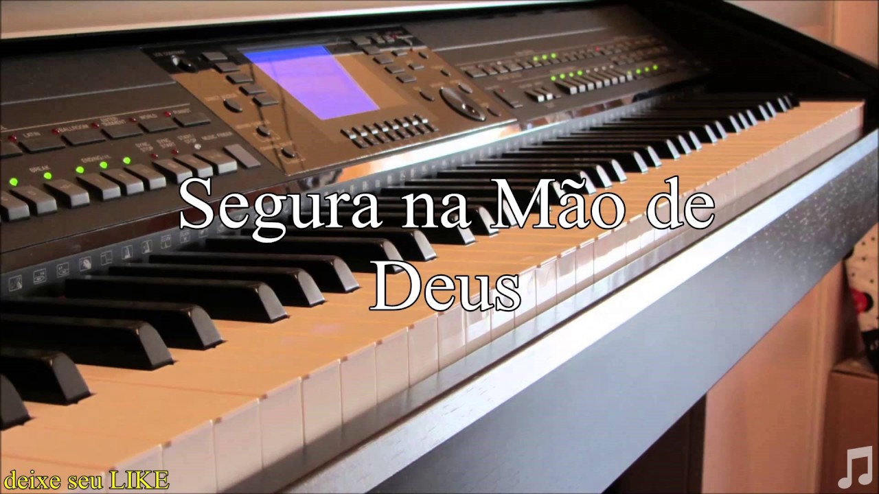 SEGURA NA MÃO DE DEUS (BATERIA/CORINHO) - TECLADISTA