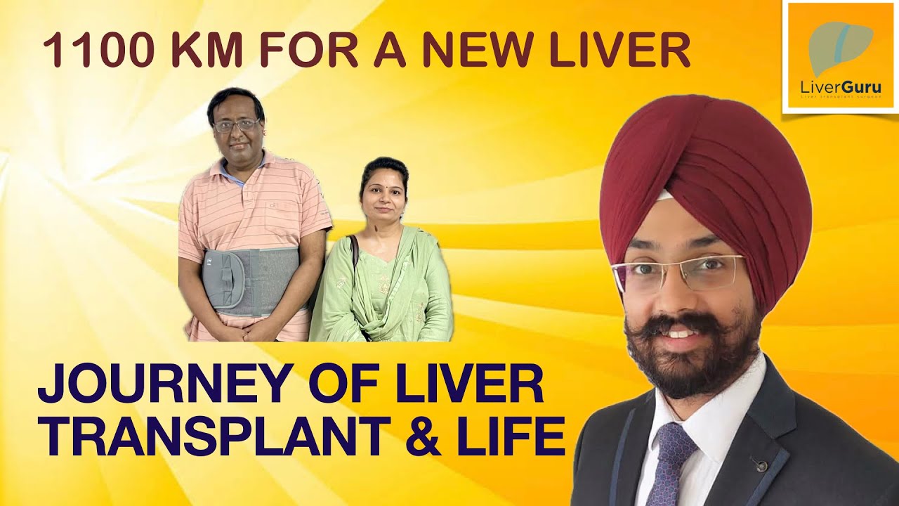 1100 km Journey for a New Liver | Liver Transplant at DMC&H Ludhiana | Dr Gursagar Singh Sahota