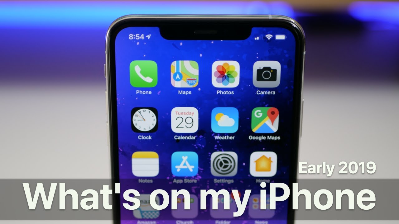 What's on my iPhone? - Early 2019