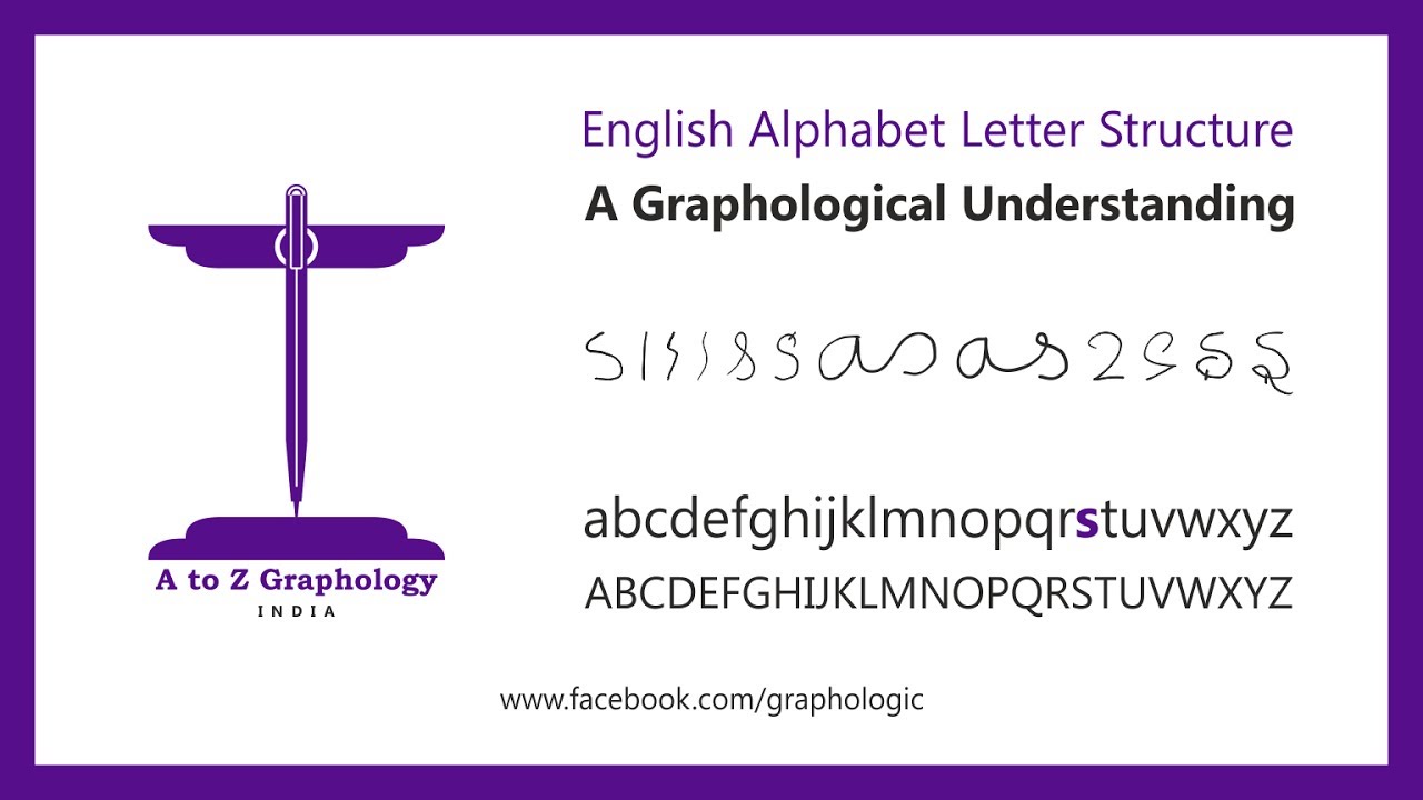 's' for manifestation? Letter clues: Graphological meaning of letter 's' : A to Z Graphology