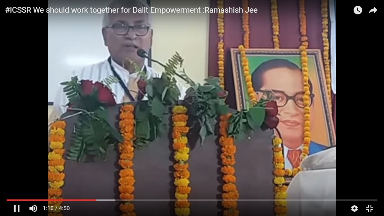 #ICSSR   We should work together for Dalit Empowerment :Ramashish Jee