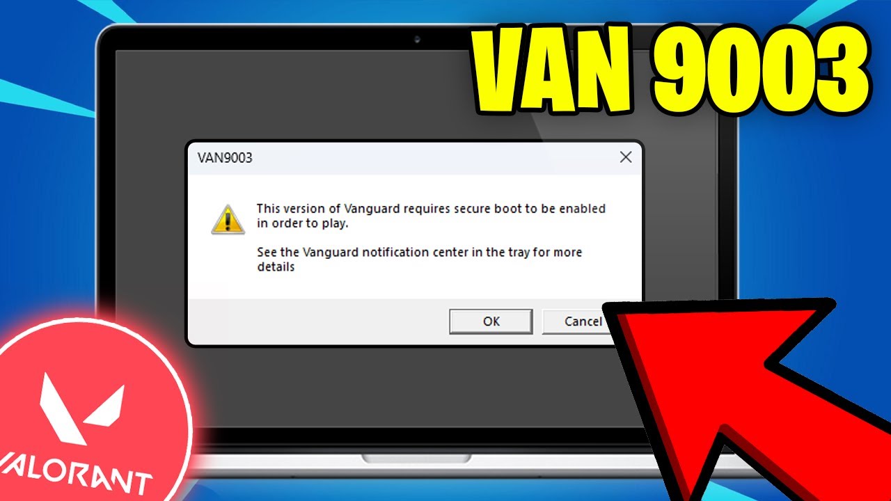 How To Fix VAN 9003 Error In Valorant - TPM Secure Boot Required On Windows 11 (EASY)