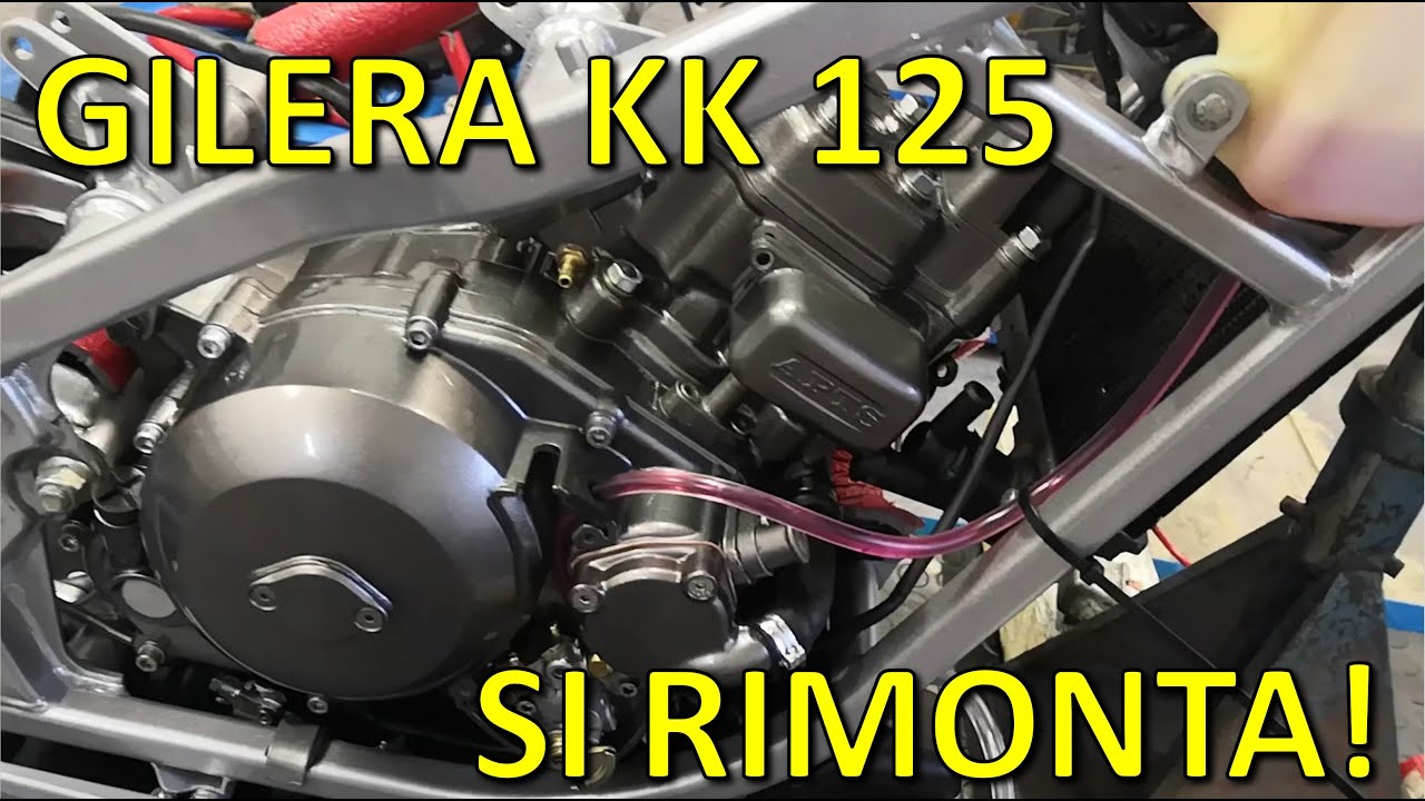 Gilera KK 125 - rimontiamo tutto!