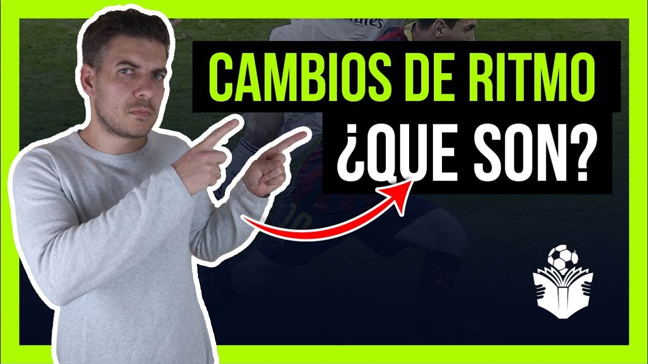 ▶️¿Qué es un CAMBIO DE RITMO en el fútbol? 📚 + EJERCICIOS ⚽