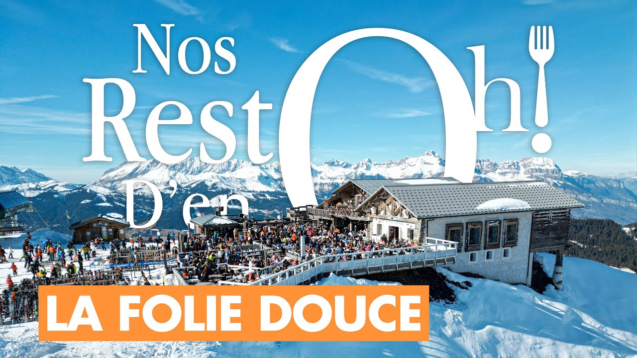 La Folie Douce : restaurant festif sur les pistes de Saint-Gervais