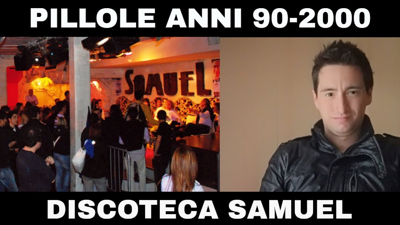 PILLOLE ANNI 90-2000 (DISCOTECHE): Samuel Disco Pub (ex Discoteca Samuel) di Trescore (Bergamo)