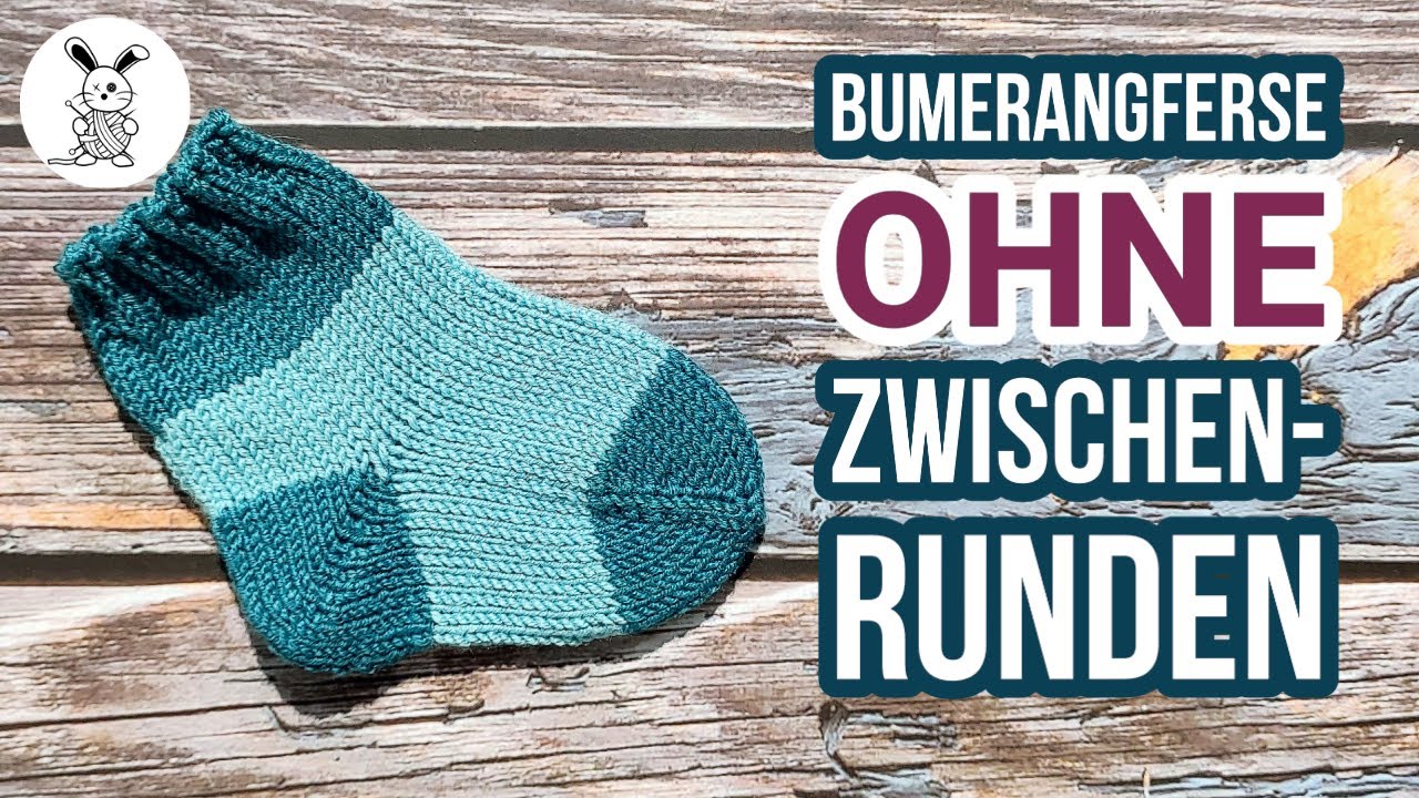 Bumerangferse ohne Zwischenrunden stricken / Ferse in Kontrastfarbe