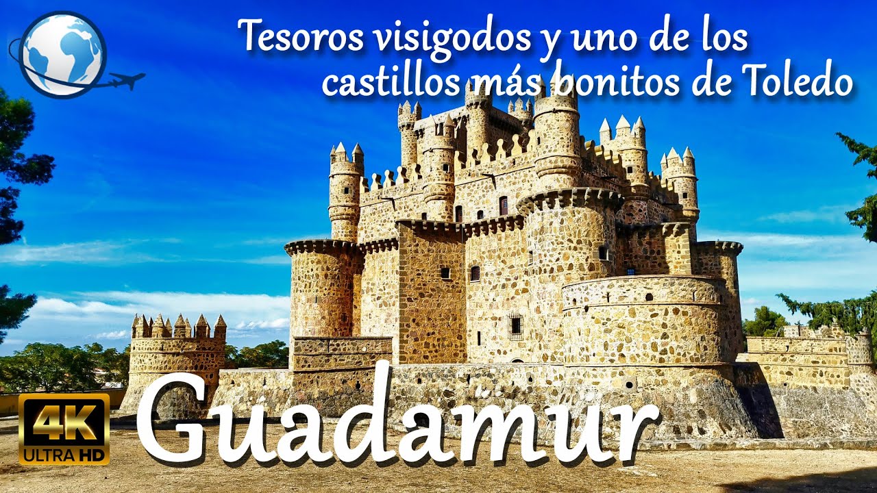 QUÉ VER en GUADAMUR, Toledo 4K - Tesoros visigodos y uno de los castillos más bonitos de España