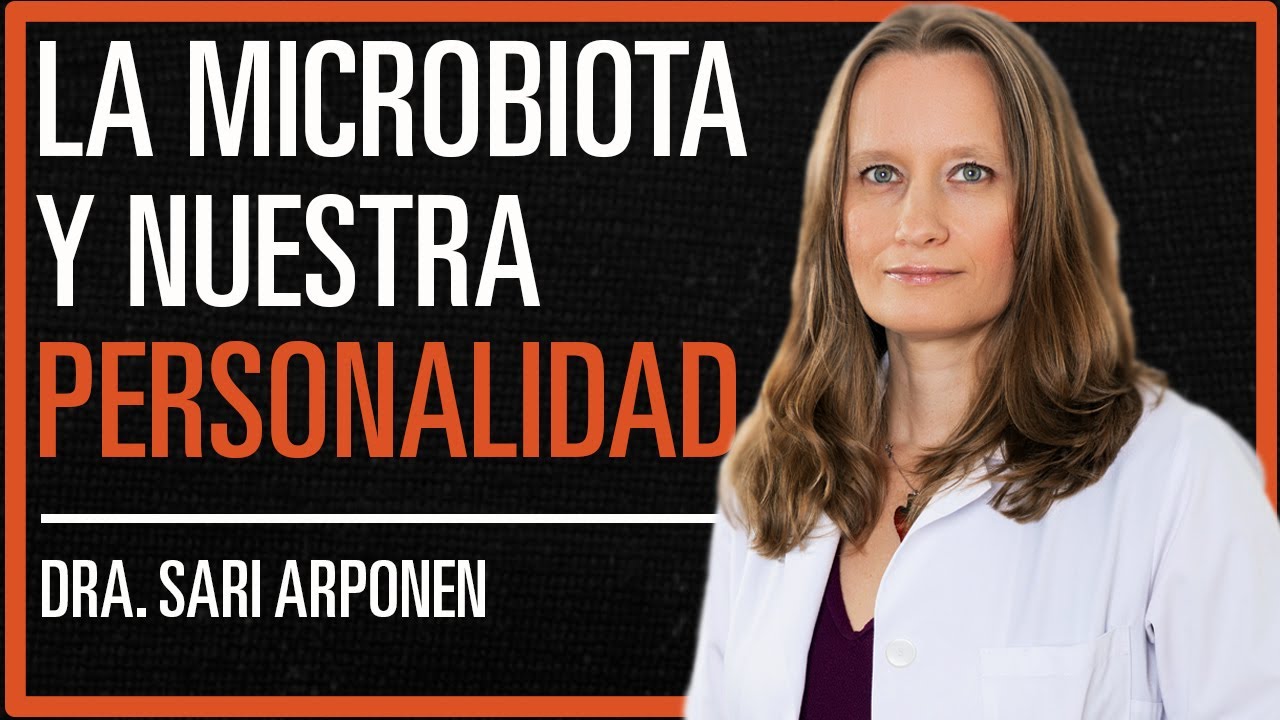 Nuestra personalidad se ve modulada por la Microbiota.