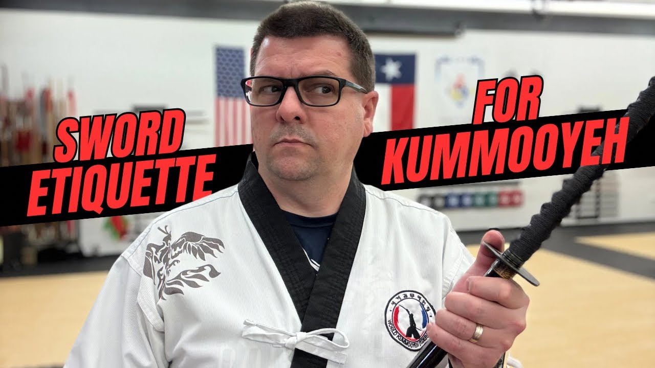 Sword Etiquette for Kummooyeh