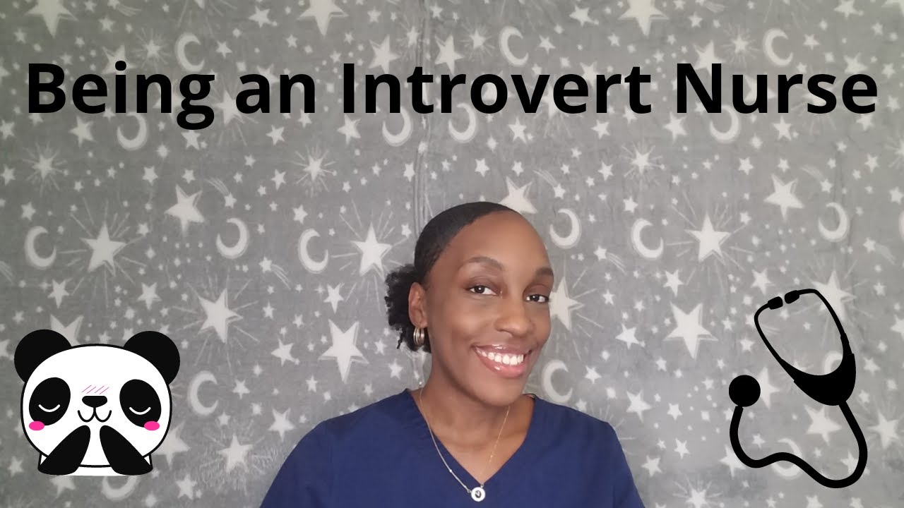 How to survive being an Introvert Nurse | Nurse tips | Introvert Nursing
