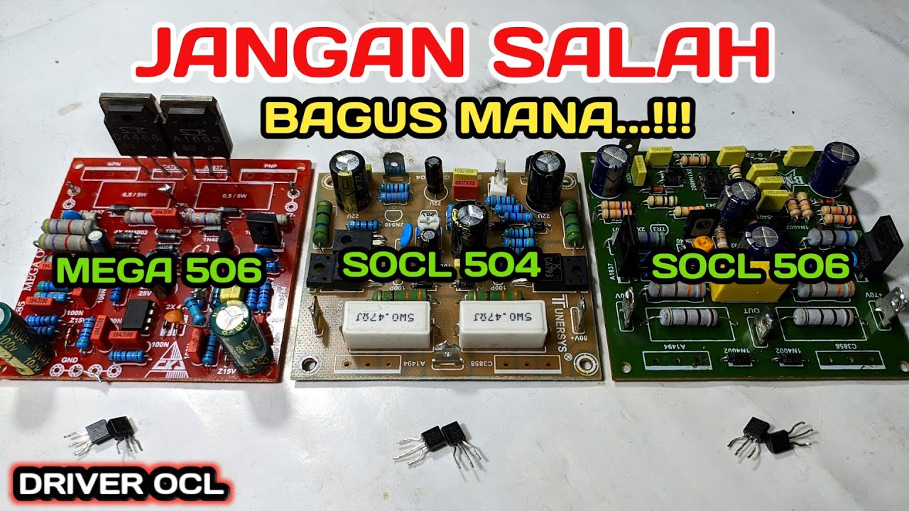 Test komponen driver mega ocl 506 ckj socl 504 socl 506