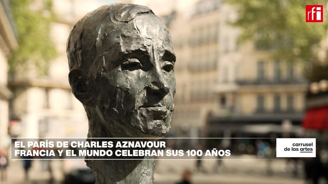 Carrusel de las Artes: El París de Charles Aznavour, monumento de la canción popular francesa