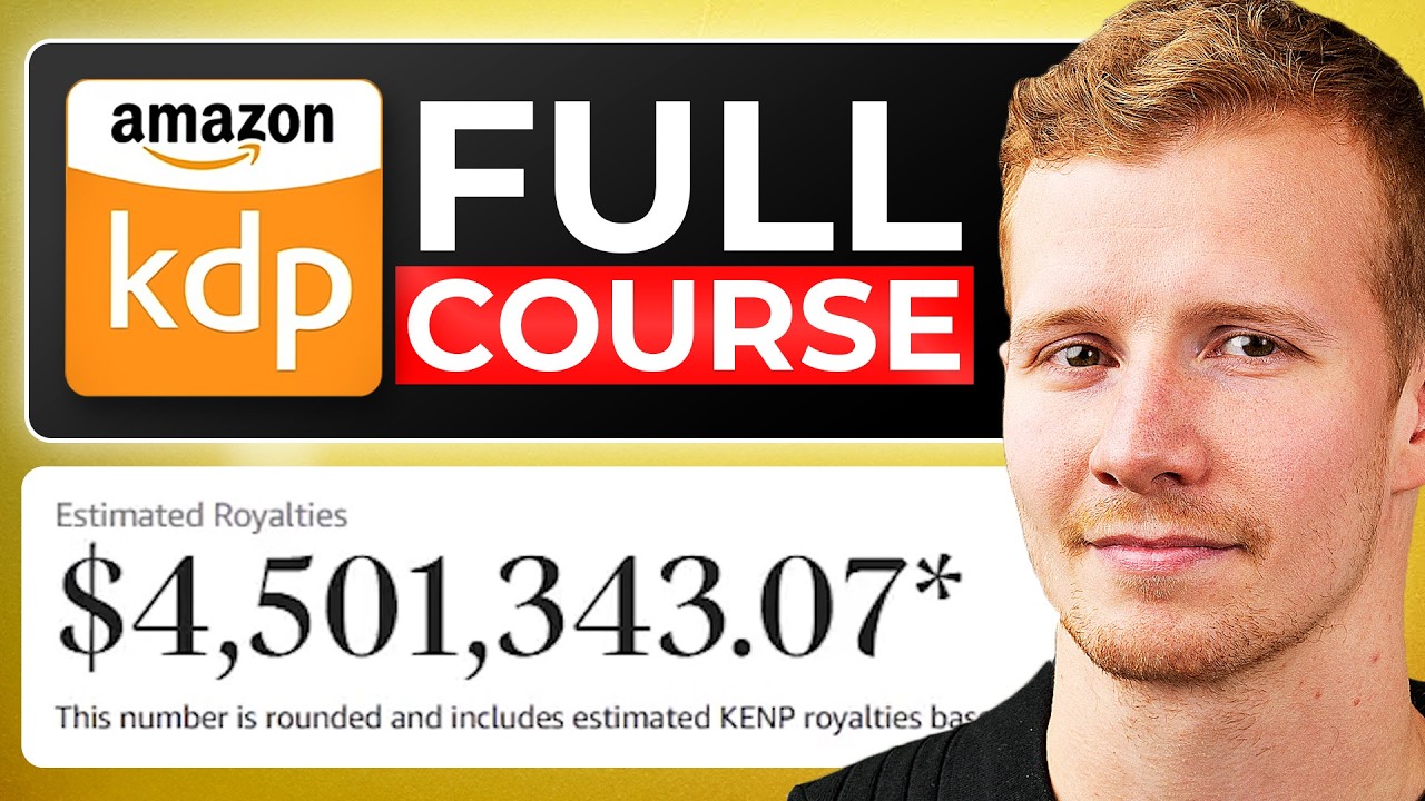 Amazon KDP Step-By-Step Tutorial for Beginners (FULL COURSE for 2025)