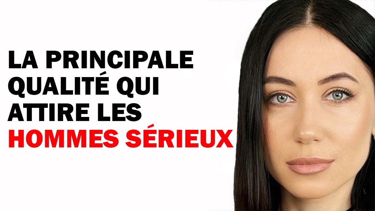 La Qualité Féminine Principale Qui Attire les Hommes Sérieux. Psychologie