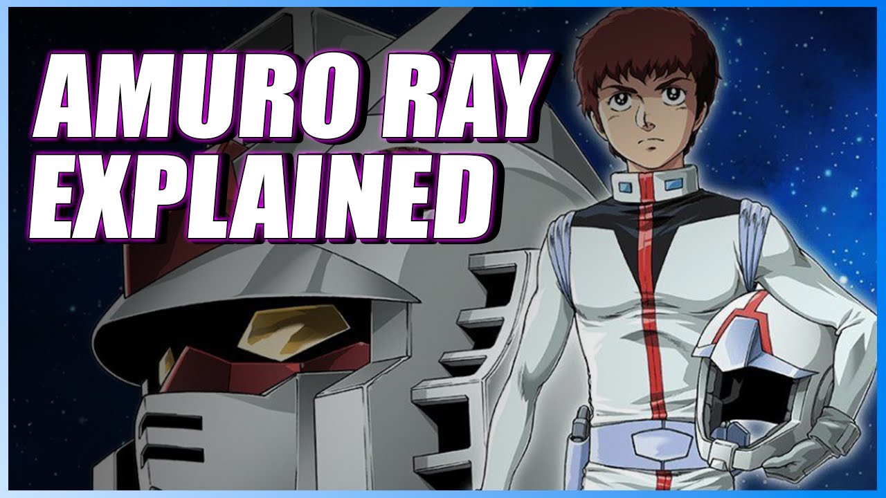 The History of Amuro Ray in Anime [Gundam Lore]