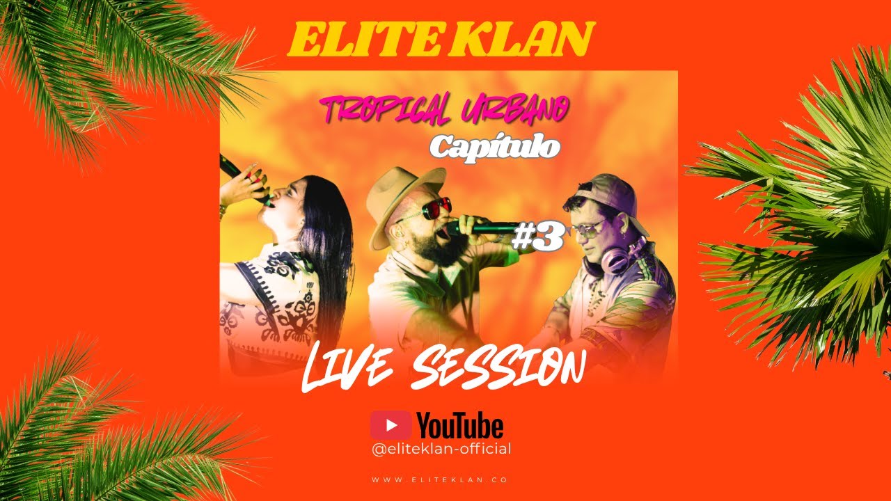 Elite Klan Live Session Cap. 3 | Flow Tropical Urbano desde Barranquilla 🔥🌴 #musicaenvivo #cover