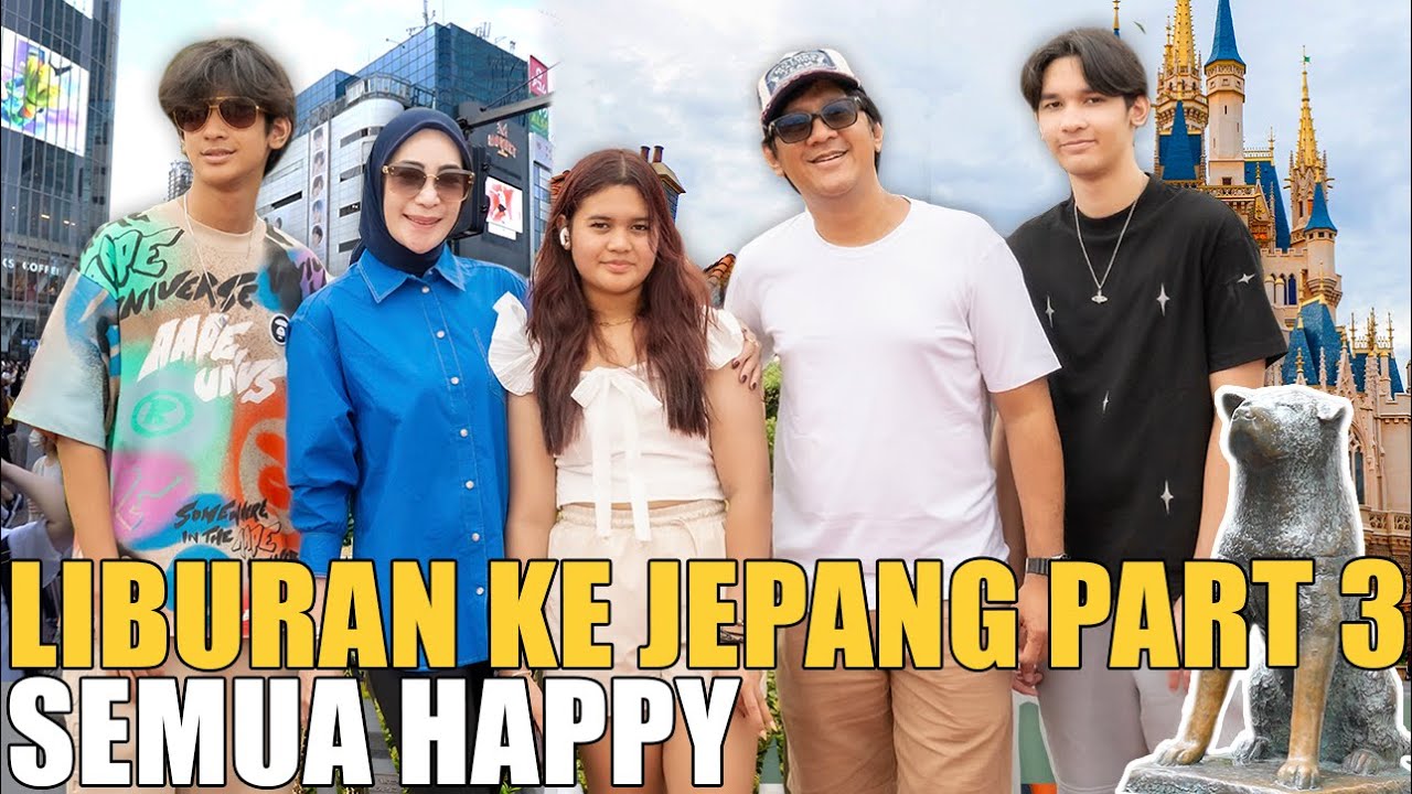LIBURAN KE JEPANG PALING SERU.. SEMUA PADA HAPPY BELANJA BANYAK BANGET.. PART 3