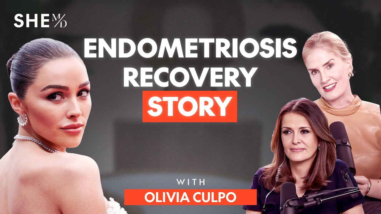 Olivia Culpo&rsquo;s 12-Year Battle with Endometriosis & Her Road to Recovery (Replay) | SHE MD