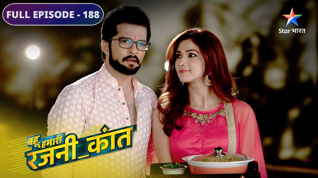 Bahu Humari Rajni_Kant | Kant family se chhin gaya unka ghar | FULL EPISODE-188