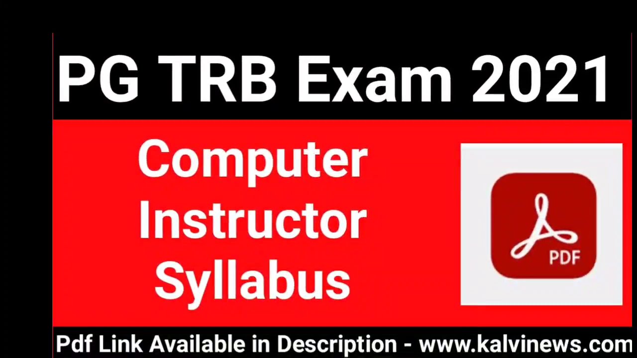 Pgtrb Computer Science Syllabus Download 2021 | TRB Computer Instructor Grade 1 Syllabus| Kalvinews