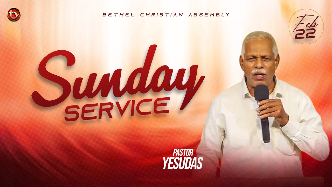 Sunday Service Online | 22-February-2026 | Pas. Yesudas | Tamil Christian Songs