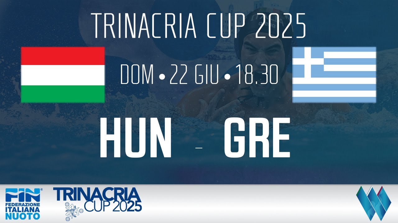 HUN vs GRE - Trinacria Cup 2025 – Men’s Water Polo
