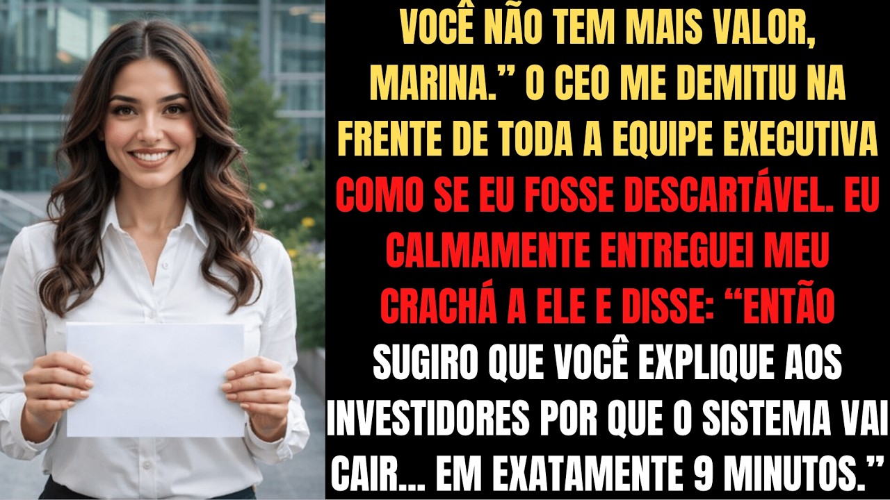 Me Demitiram para Roubar Meu Lugar, Mas Esqueceram Que Eu Controlava Tudo...