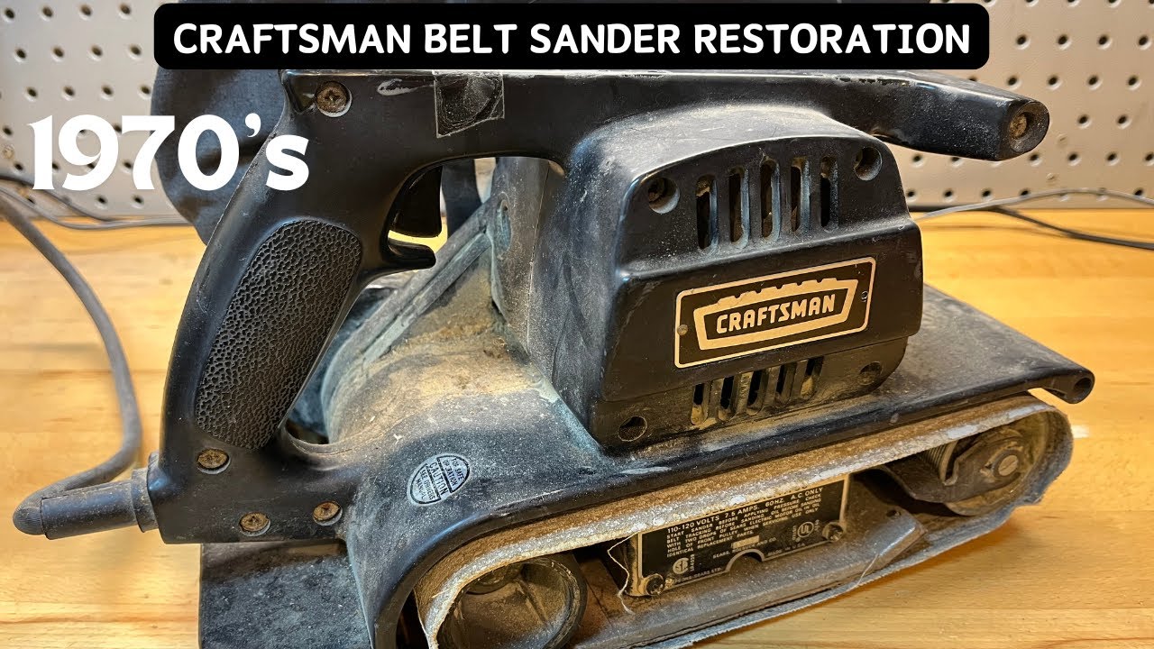 1970's Craftsman Belt Sander! Restoration