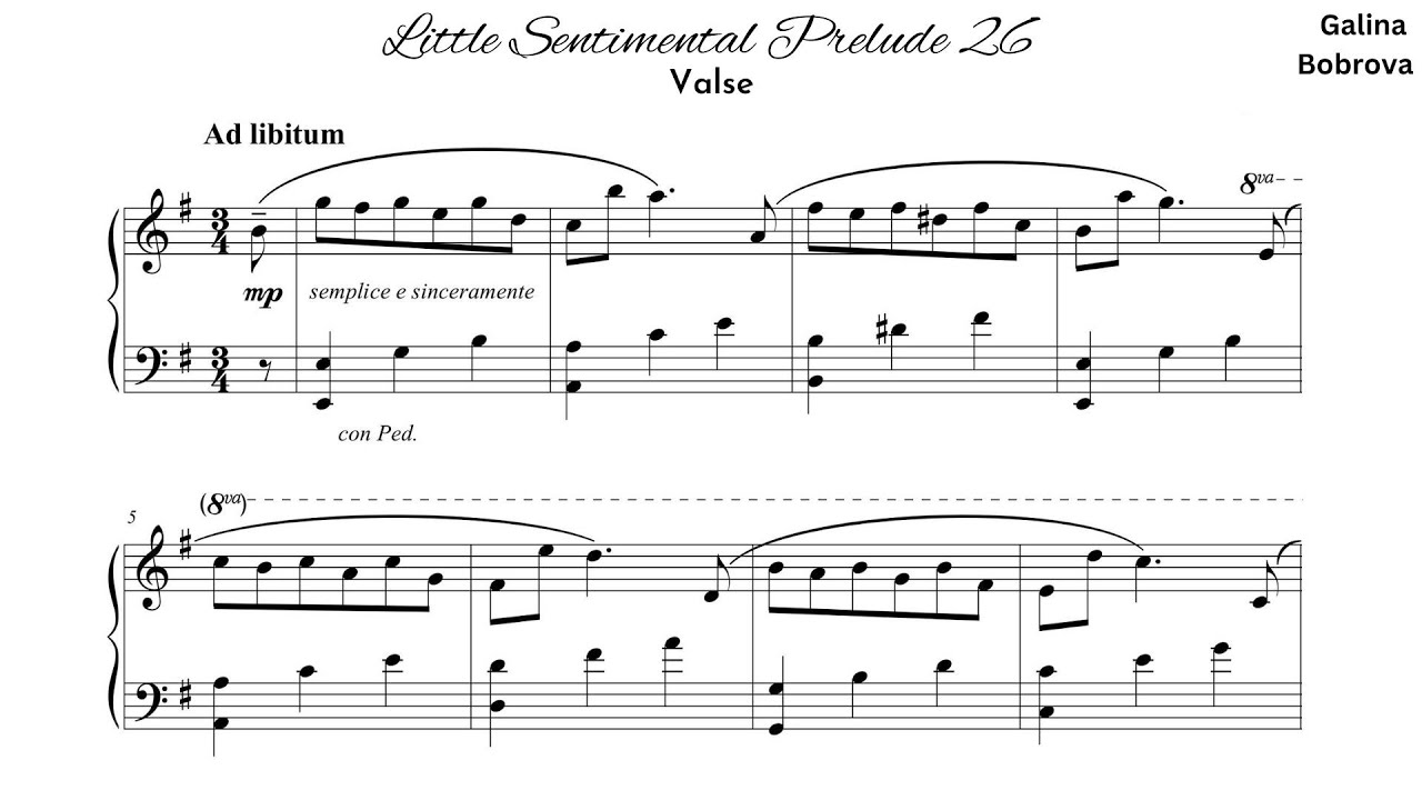 Galina Bobrova «Little Sentimental Prelude 26 'Valse'» for piano