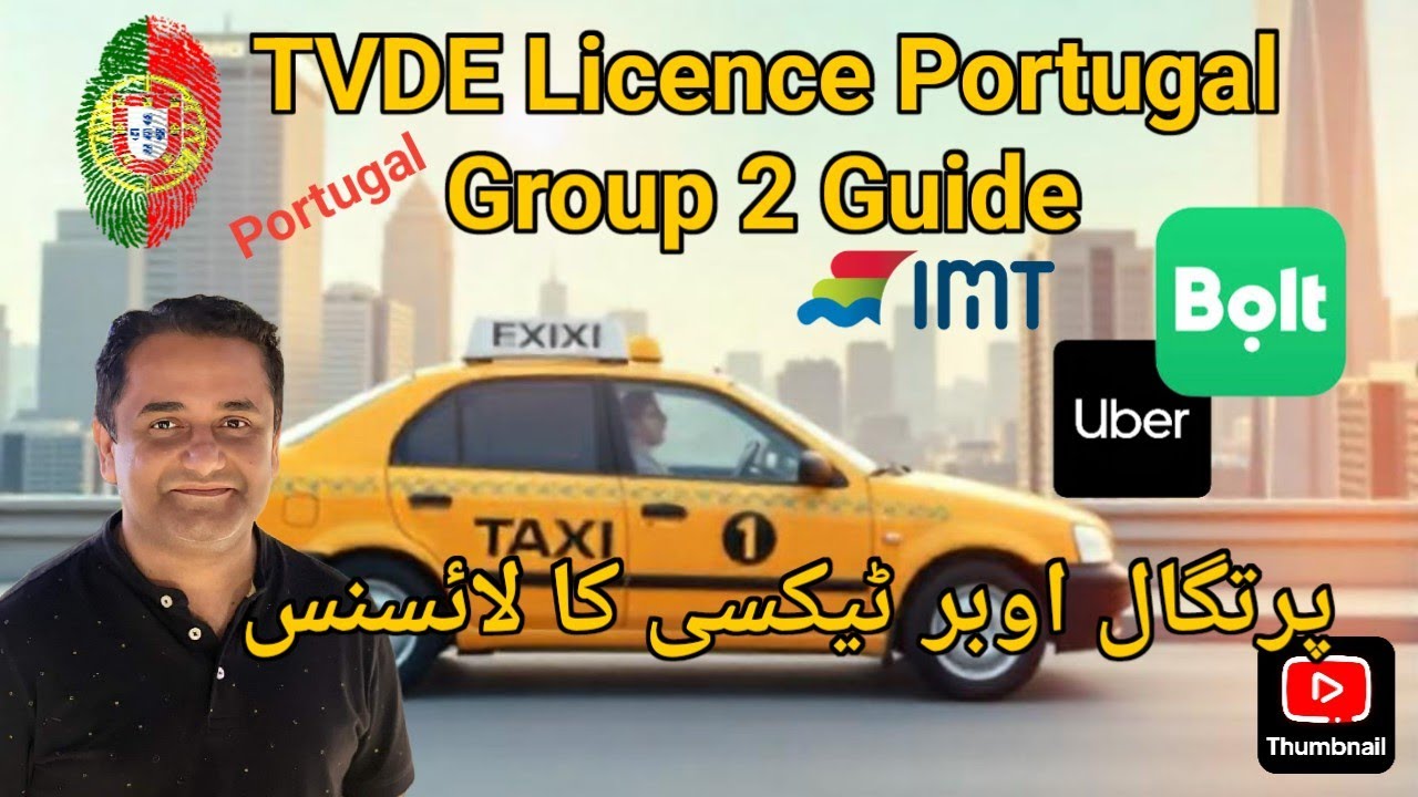 TVDE Portugal Group 2 License 2025: Complete Guide - Drive Taxi Portugal - Work in Europe - Certify