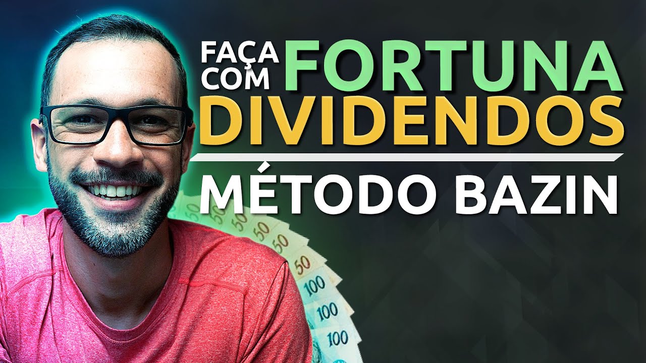 MELHOR ESTRAT&Eacute;GIA para receber DIVIDENDOS e ter liberdade financeira | M&Eacute;TODO BAZIN NA PR&Aacute;TICA!