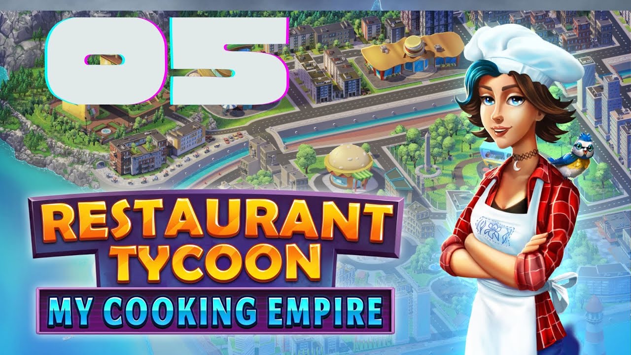 Let’s Play | Restaurant Tycoon Cooking Empire | Part 5 ! 