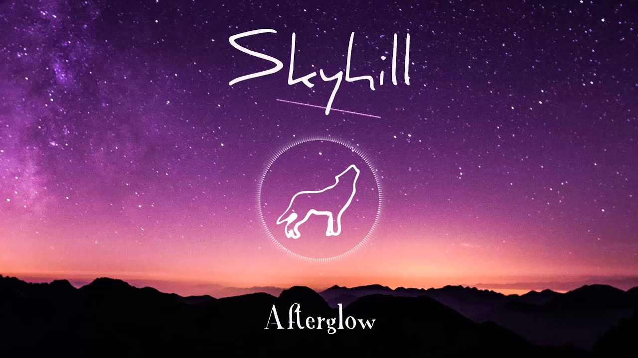Skyhill - Afterglow