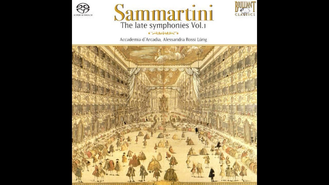 Giovanni Battista Sammartini (c. 1700&ndash;1775) - The Late Symphonies [Alessandra Rossi L&uuml;rig] [1/2]