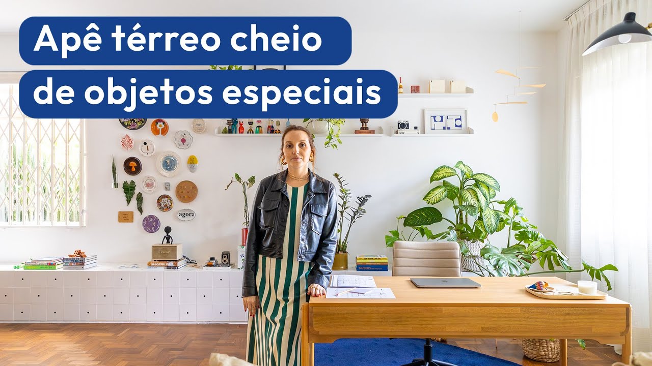 APARTAMENTO TÉRREO REFORMADO COM INTEGRAÇÃO TOTAL | Decoração com objetos e detalhes que inspiram