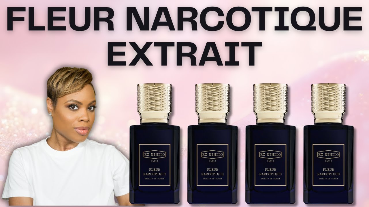 Ex Nihilo Fleur Narcotique Extrait Review and Comparison