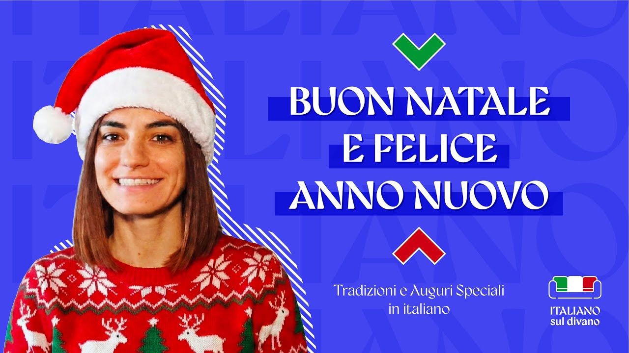 Buon Natale e Felice Anno Nuovo🎄 🎁 Tradizioni e Auguri Speciali in italiano