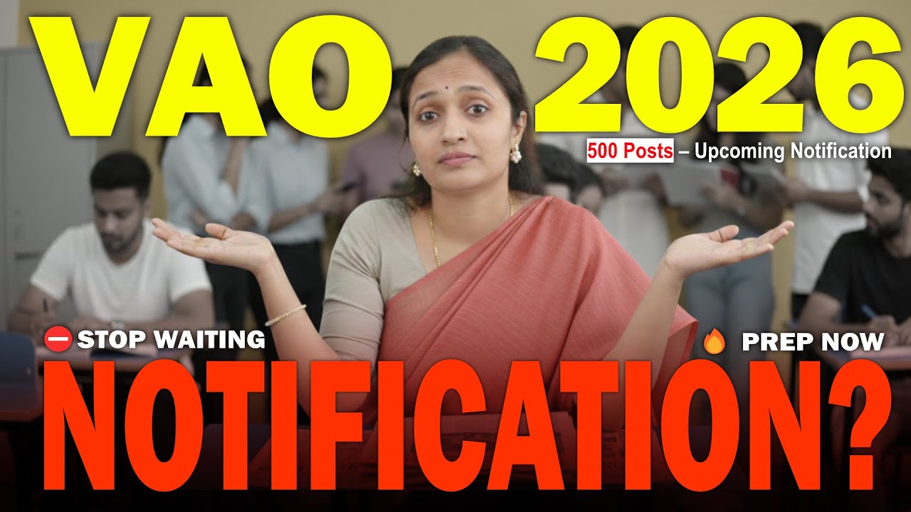 VAO 500 Posts Notification 2026? | Stop Waiting | Freshers Start Preparation Now
