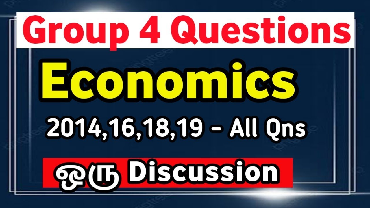 ✨Economics - All Group 4 Qns📚TNPSC 2022